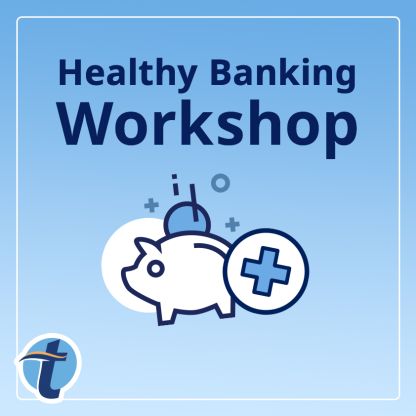 The text "Healthy Banking Workshop" above iconography of a piggy bank and a plus sign symbol.