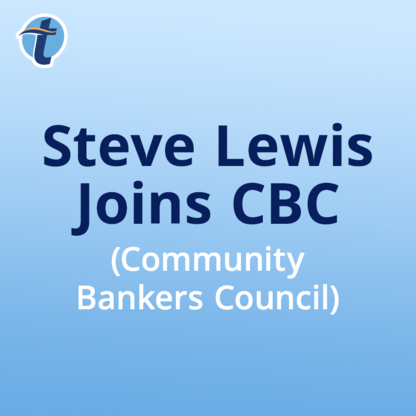 Text displaying "Steve Lewis Joins CBC (Community Bankers Council)."