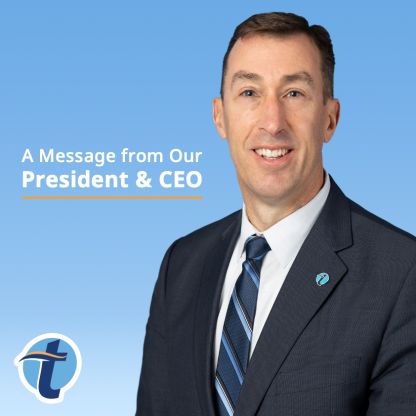 Headshot of Stephen L. Lewis beside the text "A Message from Our President & CEO."